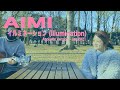 AIMI / イルミネーション (Illumination) Acoustic Version - Jan.2021