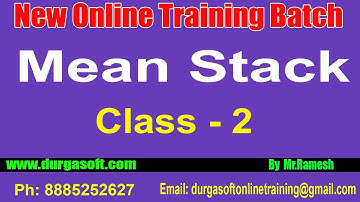 Mean Stack Online Traioning || Mean Stack Introduction || Class - 2 || by Ramesh Sir