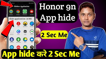 Honor 9n hide aap settings / honor 9n me app unhide kaise kare / how to hide apps on honor 9n
