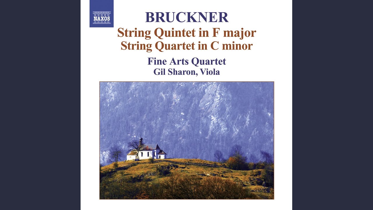 ブルックナー：弦楽四重奏曲 ハ短調 (1862) WAB 111 | 室内楽の聴譜奏