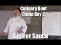 S is for sauce  culinary boot camp day 2  stella culinary school