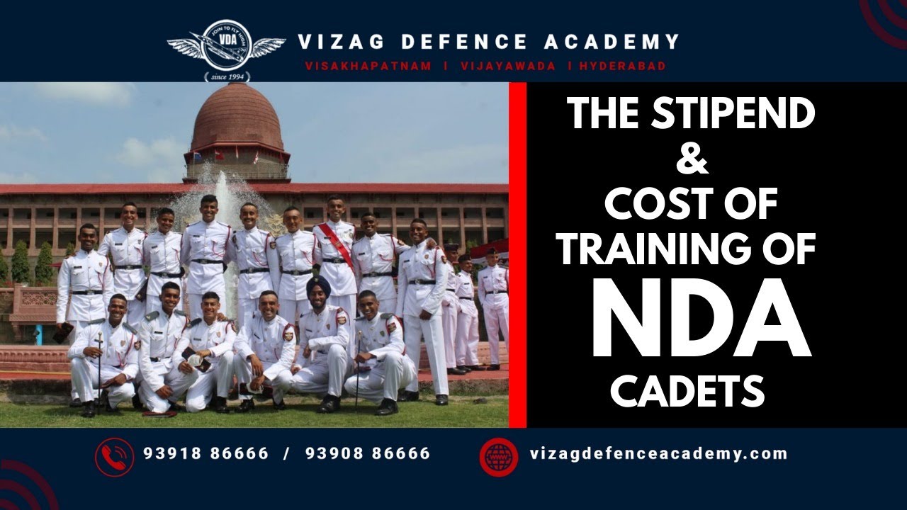 VIZAG DEFENCE ACADEMY | NDA Stipend, Salary | Pocket Money of NDA Cadets | Break-Up Of NDA Salary