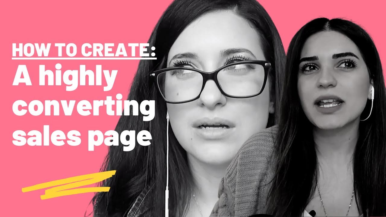 HOW TO: Create a highly converting SALES PAGE