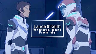 Lance✘Keith | Whataya Want From Me [Season 7 Spoilers!]