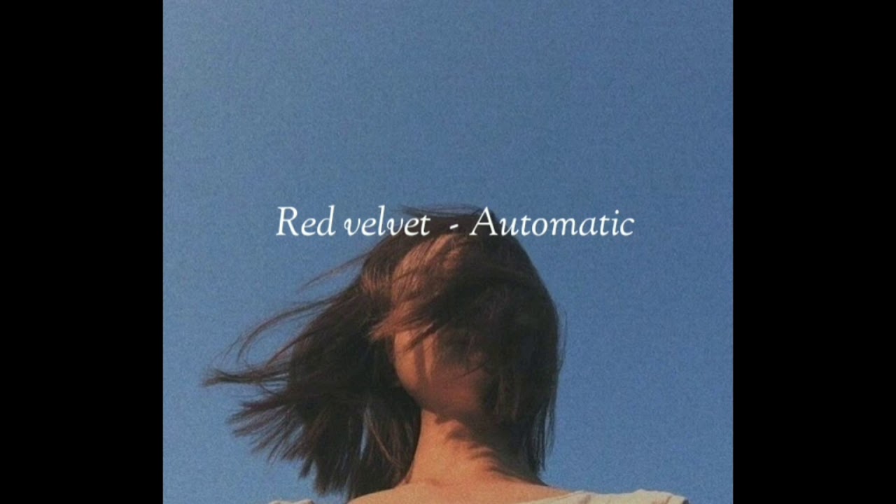 Red velvet Automatic (lyrics) YouTube
