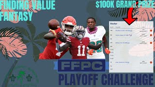 FFPC Playoff Challenge (Strategy and Lineup Building)