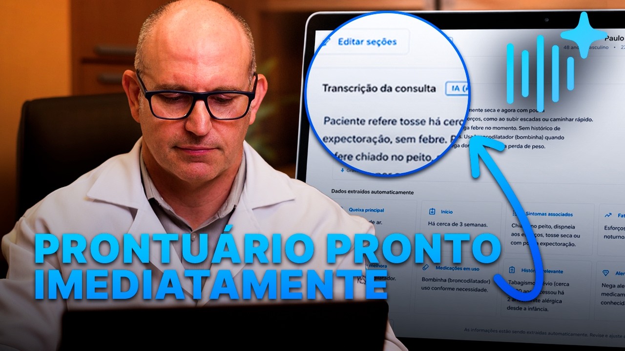 Como Usar IA Para Preencher o Prontuário e Ganhar Tempo com o Paciente
