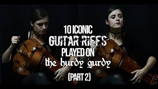 10 Iconic Guitar Riffs Played On The Hurdy Gurdy (PART 2) chords