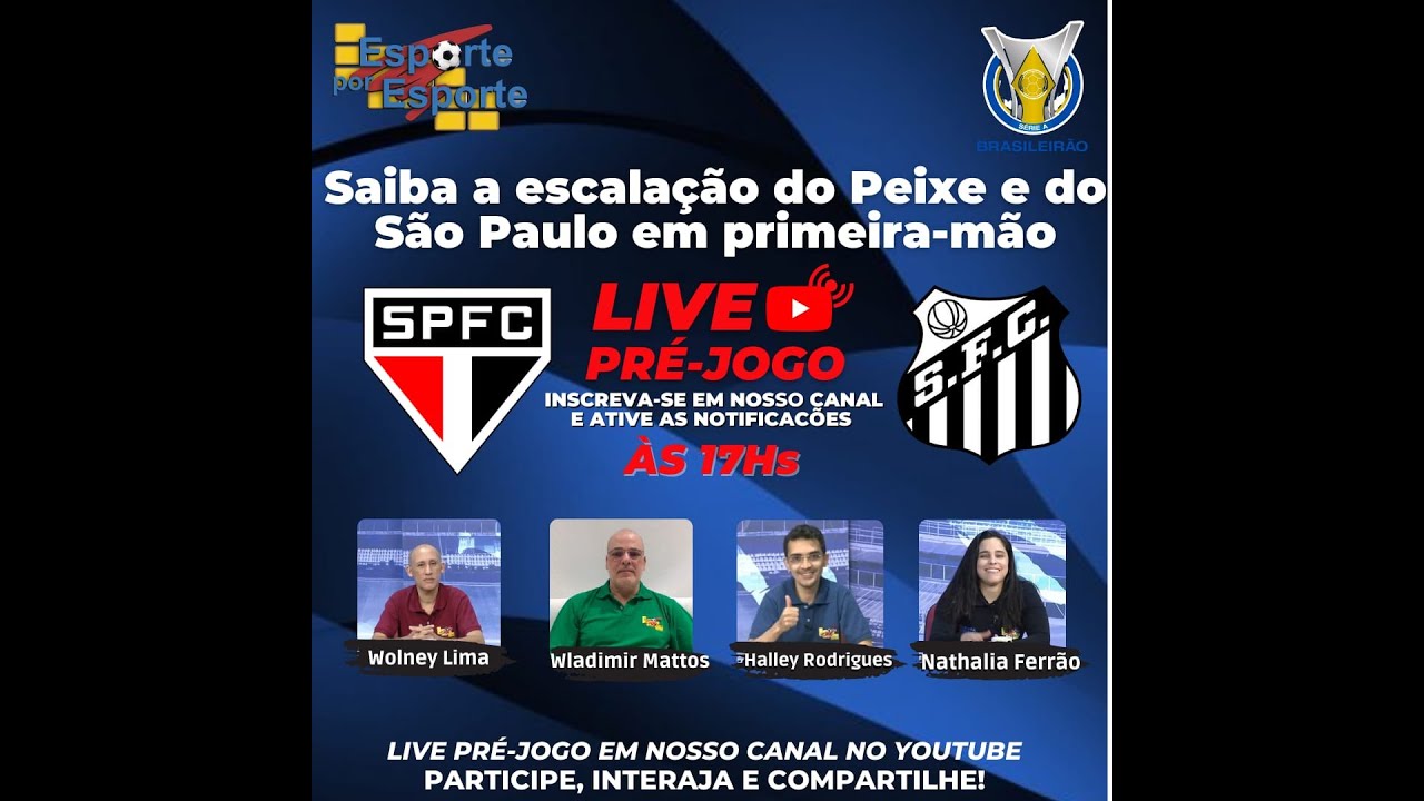 Live PréJogo Santos x São Paulo YouTube