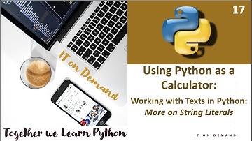 17. Working with string literals in Python