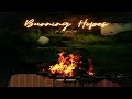 Burning hopes  official audio