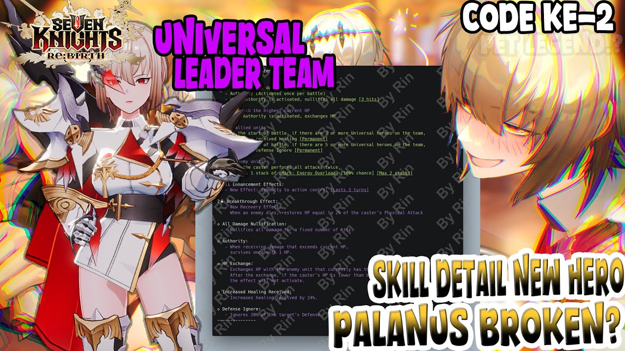PALANUS KIT SKILL DETAIL UNIVERSAL LEADER TEAM BROKEN?? Seven Knights Re:BIRTH
