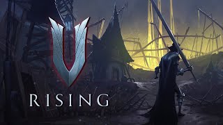 V RISING - НОВЫЙ ARGP ВЫЖИВАЧ С ВАМПИРАМИ. КРАФТ, СТРОЙКА И ДРУГОЕ. СМОТРИМ V RISING РЕЛИЗ!