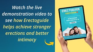 how Erectoguide helps achieve stronger erections and better intimacy