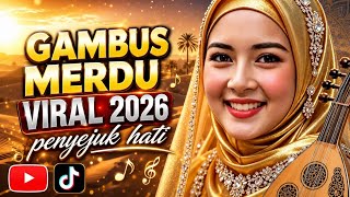 Melodious Viral Gambus 2026, Heart-Soothing, Most Searched, Pleasant to Listen To