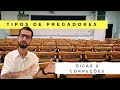 TIPOS DE PREGADORES - DICAS E SUGESTÕES - [ COMPLETO ] Full HD