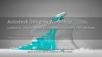 Lesson3 - Import Model to Stingay and modify PBS attribute