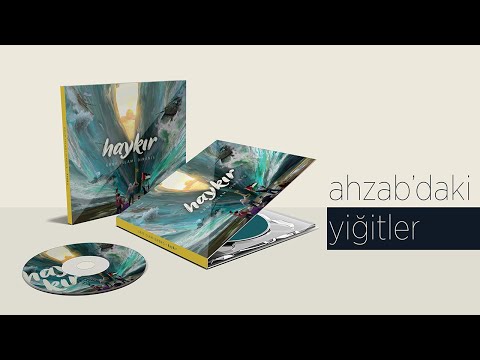 Ahzab'daki Yiğitler | #01 Haykır