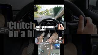 Clutch Control on a Hill - Junction  #clutchcontrol