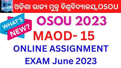 OSOU MAOD 15 ONLINE ASSIGNMENT EXAM QUESTIONS ANS 2022 ANALYSIS