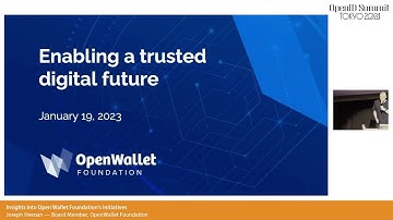 Insights into Open Wallet Foundation