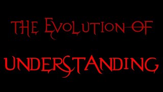 Evanescence - The Evolution of Understanding