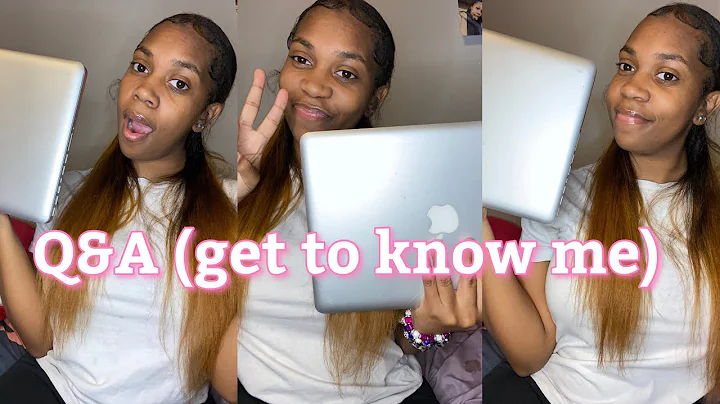 Q&A (get to know me)