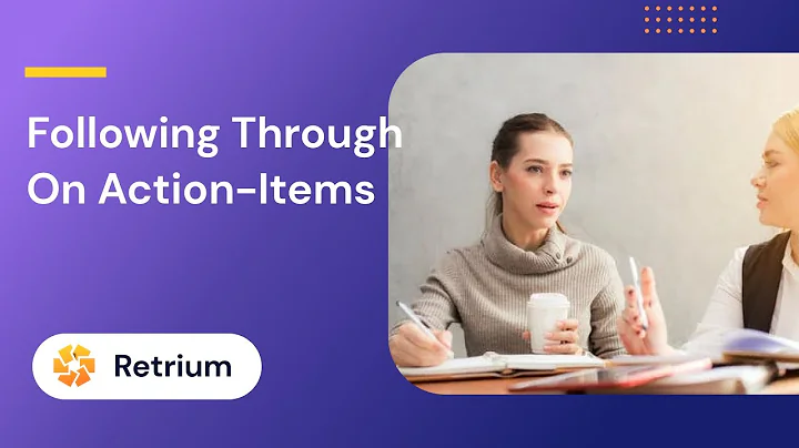 3 Ways To Complete Action Items After A Retrospective