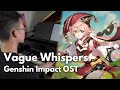 Vague Whispers - Genshin Impact OST (piano cover)