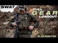 My Full Tactical Kit | SWAT