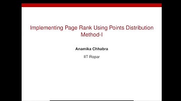 Lecture 80 Implementing PageRank Using Points Distribution Method 1 by IIT ROPAR