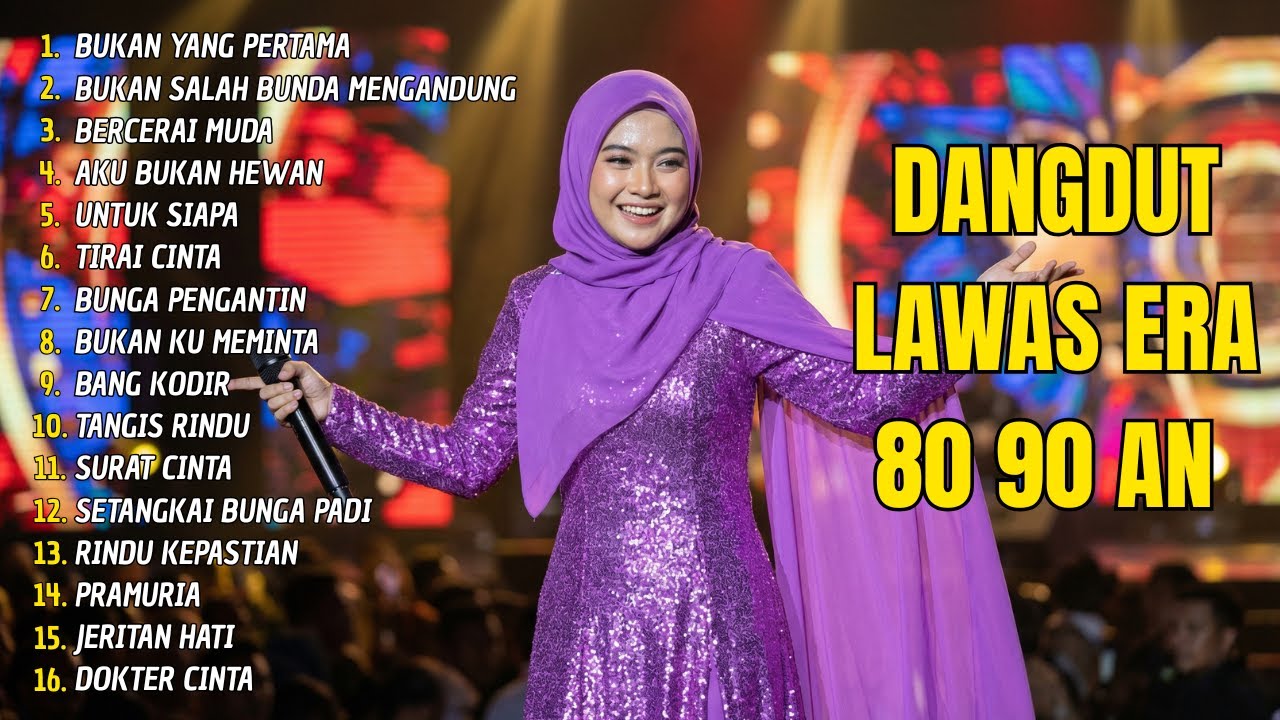 BUKAN YANG PERTAMA, BERCERAI MUDA - DANGDUT LAWAS ERA 80-90AN  FULL ALBUM LAGU NOSTALGIA