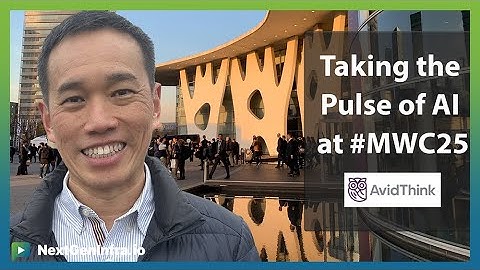 #MWC25: Taking the Pulse of AI at MWC Barcelona