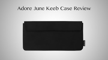 Adore June Keeb Case for Apple Wireless Keyboard Review