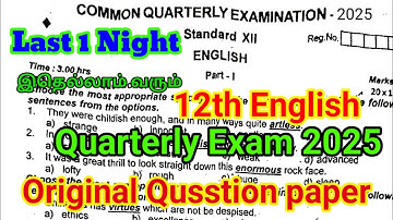 12th English Quarterly Question Paper 2025 | Important Video | important Paragraph | 90/90 Conform