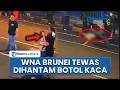 CCTV Detik-detik WNA Brunei Tewas Dianiaya Pakai Botol Kaca oleh Selebgram di Blok M Jaksel