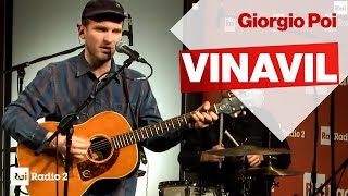 Giorgio Poi - Vinavil live a Radio2