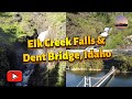 Elk Creek Falls and Dent Bridge, Idaho