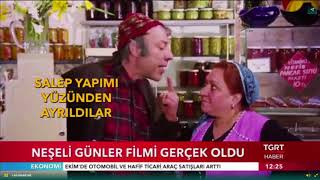 Neşeli Günler Filmi Gercek Oldu