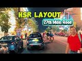 HSR Layout 27th Main Road Ki View ￼#hsrlayout #bengaluru 