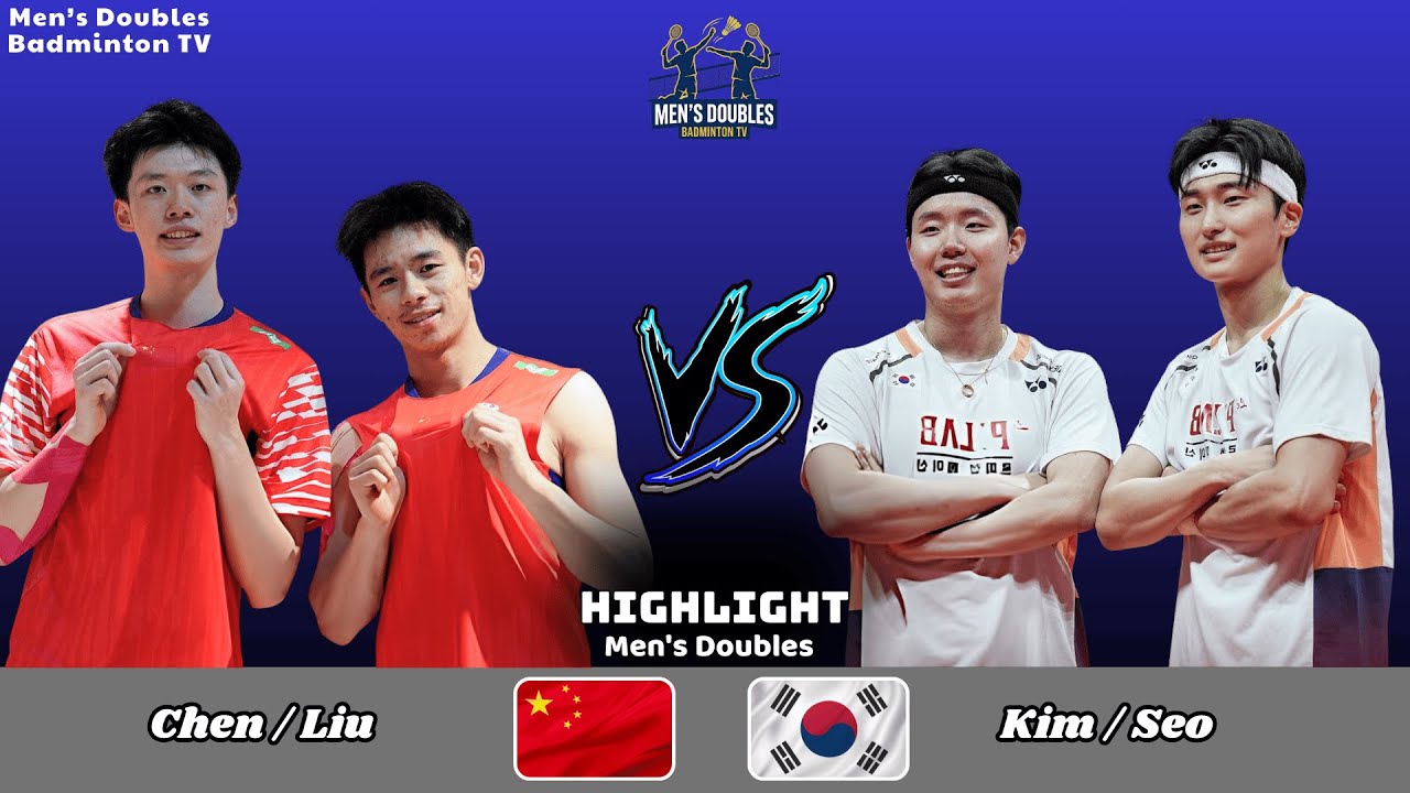 Men’s Doubles | Chen / Liu (CHN) vs. Kim / Seo (KOR) | Badminton 2025