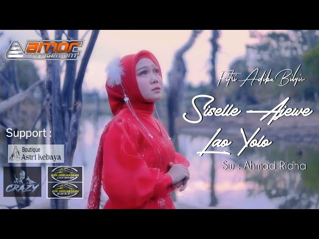 Siselle Ajewe Lao Yolo||Single Terbaru Fitri Adiba Bilqis||Official Music video class=