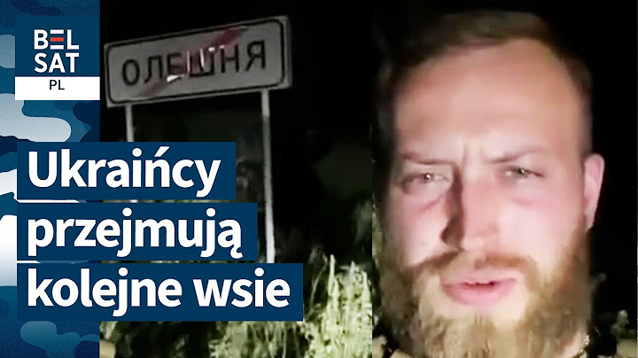 Wojna przeniosła się do Rosji? Operacja w obwodzie kurskim