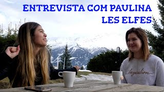 Entrevista Com Paulina - Les Elfes Fernanda Concon