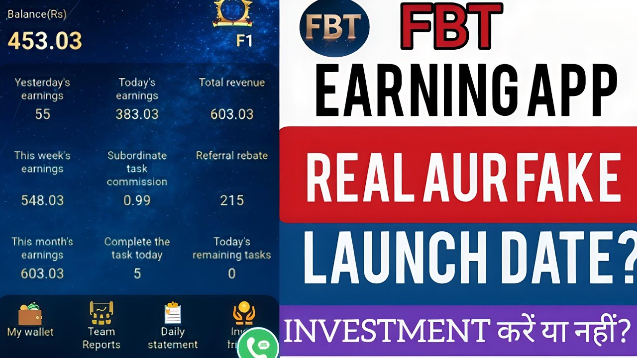 FBT Task Earning Application| Real Aur Fake 🤔 
