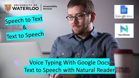 How to Use Voice Typing with Google Docs and NaturalReader