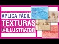 🟢🟢🟢APLICA TEXTURAS 🧩 EN ILLUSTRATOR✍️!! 🏃‍♂️RÁPIDO Y CON IMÁGENES🖼!!