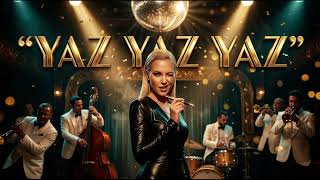 Yaz Yaz Yaz - Jazz Cover Meyhanede Caz