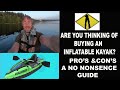 Are you thinking of buying an inflatable kayak this is what you should know