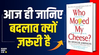 Who Moved My Cheese by Spencer Johnson AudioBook | Book Summary in Hindi | Animated Book Review